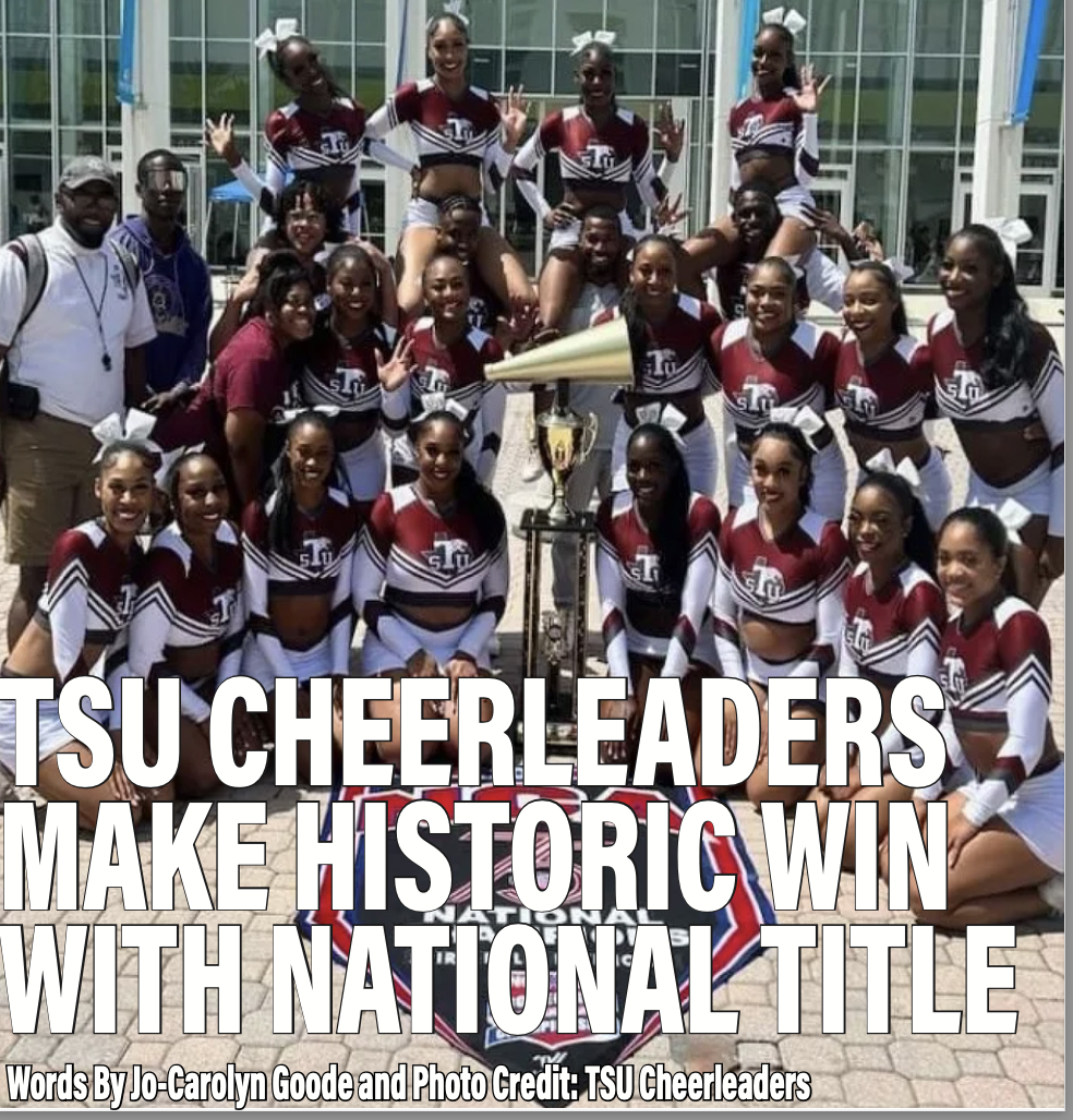 Texas Southern University becomes the first HBCU to win this national  cheerleading title