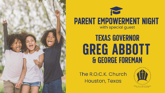 The Parent Empowerment Coalition is excited to invite you to our Parent Empowerment Night in Houston with special guests, George …