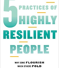 "The 5 Practices of Highly Resilient People: Why Some Flourish When Others Fold" by Dr. Taryn Marie Stejskal
c.2023, Go / Hachette Books			       $29.00			    272 pages