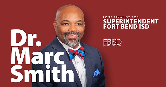 The Fort Bend ISD Board of Trustees selected Dr. Marc Smith from Duncanville ISD as the lone finalist for superintendent.