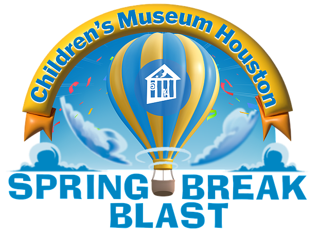 Children's Museum Houston Spring Break Blast