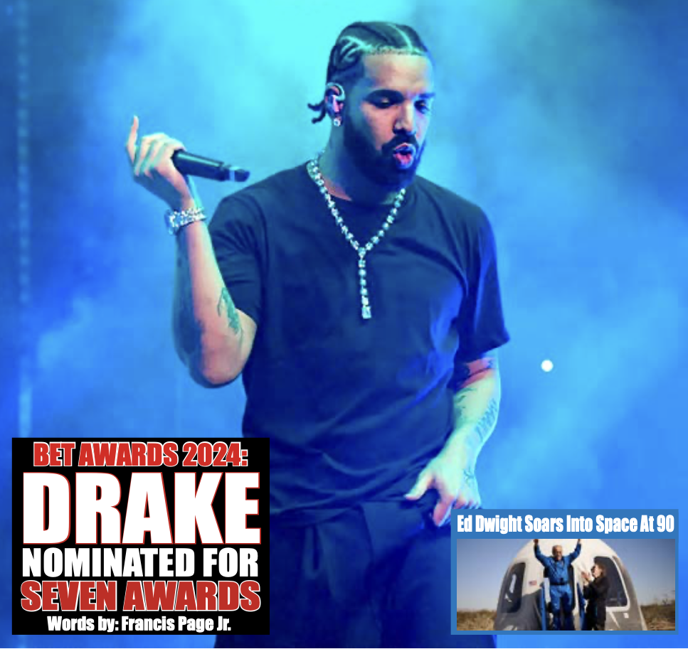 Drake Leads with Seven Nominations for “BET Awards” 2024 | Houston ...