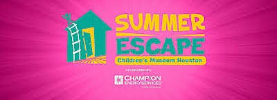 summer fun at Children’s Museum Houston’s 'Summer Escape,' sponsored by Champion Energy. Explore new exhibits, daily music, and 18 exciting …