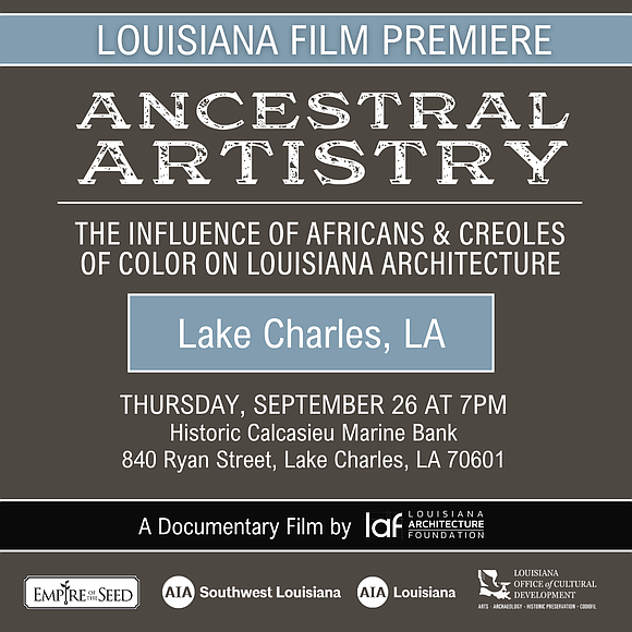 The Louisiana premiere of the documentary *Ancestral Artistry* will be held in Lake Charles on September 26, 2024, celebrating the …