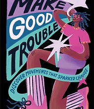 Make Good Trouble
Discover Movements That Sparked Change
Publishing February 25, 2025
Hardcover | 224 pages | $14.99
9780744092196
