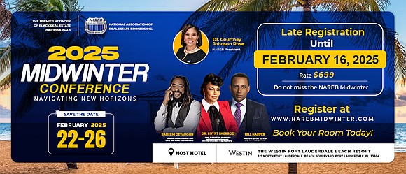 The National Association of Real Estate Brokers (NAREB) is set to host its highly anticipated 2025 Mid-Winter Conference from February …