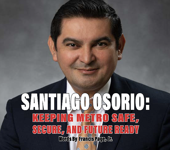 From bus operator to executive leader, Santiago Osorio is driving change behind the scenes at Houston METRO—discover how his journey …