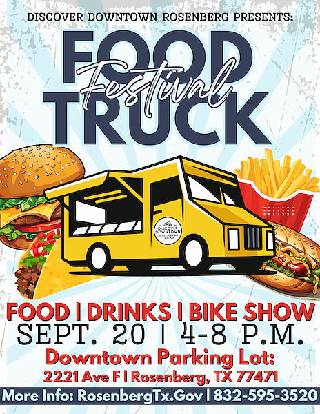 Historic Downtown Rosenberg will come alive on September 20 with the annual Food Truck Festival, featuring more than 25 food … Historic Downtown Rosenberg will come alive on September 20 with the annual Food Truck Festival, featuring more than 25 food …