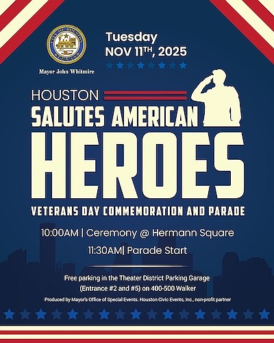 Join Mayor John Whitmire and the City of Houston on November 11, 2025, to honor our local heroes with the …