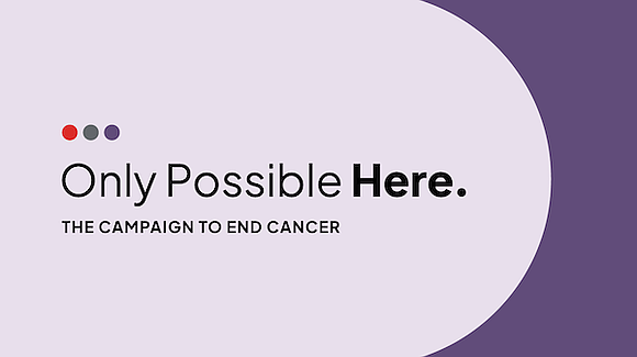 MD Anderson Cancer Center launches its $2.5 billion campaign Only Possible Here, The Campaign to End Cancer to advance research, … MD Anderson Cancer Center launches its $2.5 billion campaign Only Possible Here, The Campaign to End Cancer to advance research, …
