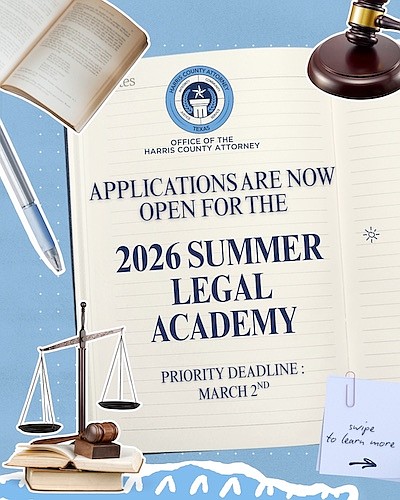 The Harris County Attorney’s Office is accepting applications for its 2026 Summer Legal Academy, a two-week program introducing high school …