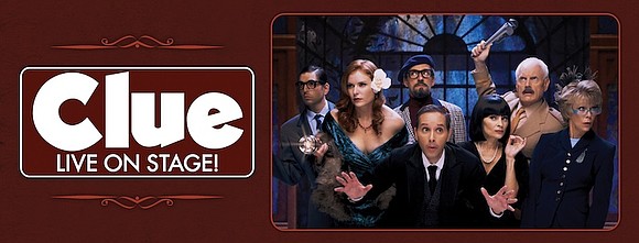 CLUE, the hit murder-mystery comedy inspired by the classic board game and 1985 film, comes to Houston’s Hobby Center June …