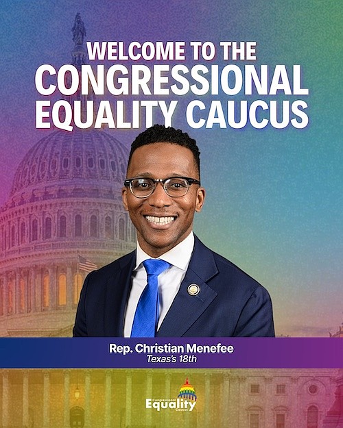 Congressman Christian Menefee announced he has joined the Congressional Equality Caucus while campaigning in the ongoing Democratic runoff election against …