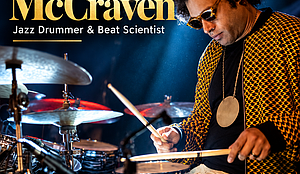 DACAMERA Brings the Beat to Houston- Jazz Innovator Makaya McCraven Makes Historic Debut November 13